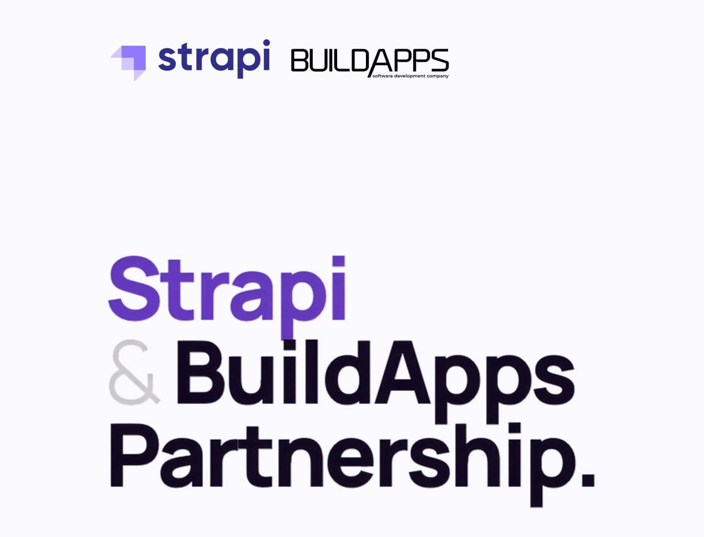 BuildApps - офіційний партнер Strapi: що це означає для вашого проєкту